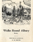 Walks Round Albury by O.M. Heath, published in 1950